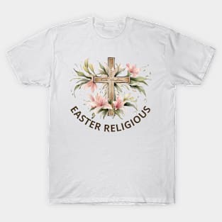 Easter religious / Easter Gifts T-Shirt